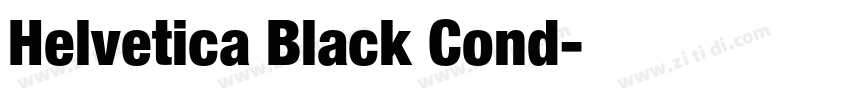 Helvetica Black Cond字体转换 Helvetica Black Cond字体转换